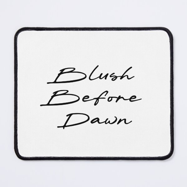 Item preview, Blush Before Dawn designed and sold by Ninjacatoff.