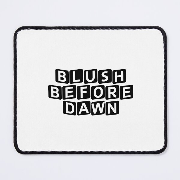 Item preview, Blush Before Dawn designed and sold by Ninjacatoff.