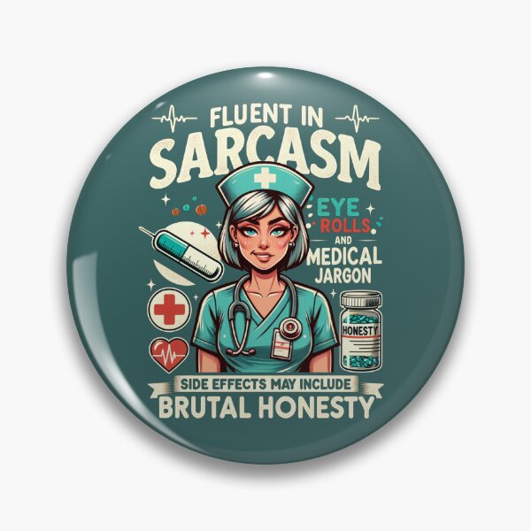 Item preview, Fluent in Sarcasm and Medical Jargon - Funny Nurse Design designed and sold by KZbubble.