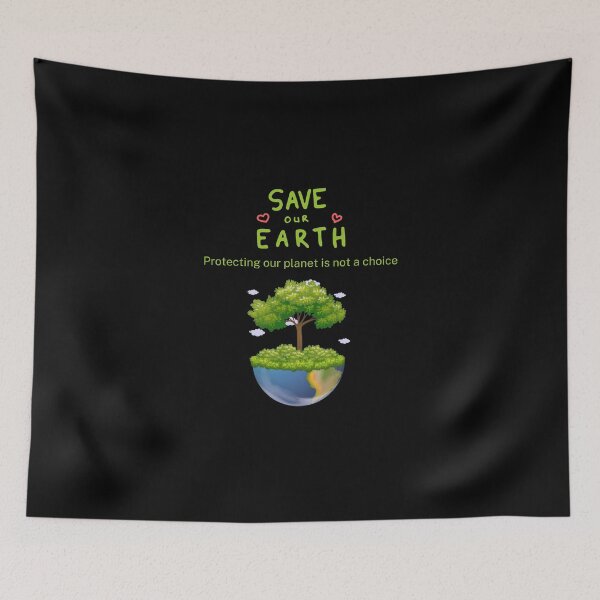 Item preview, Save Earth – Protecting Our Planet Is Not a Choice  designed and sold by THKR-Co.