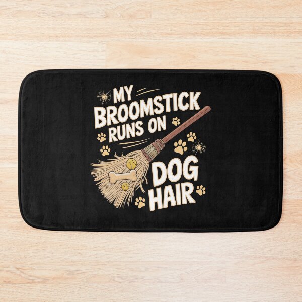 Item preview, Witchy Funny My Broomstick Runs On Dog Hair Dog Lovers designed and sold by Cute & Sassy Custom Gifting Boutiques.