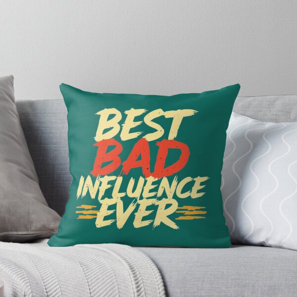 Item preview, Best Bad Influence Ever designed and sold by Aise06.