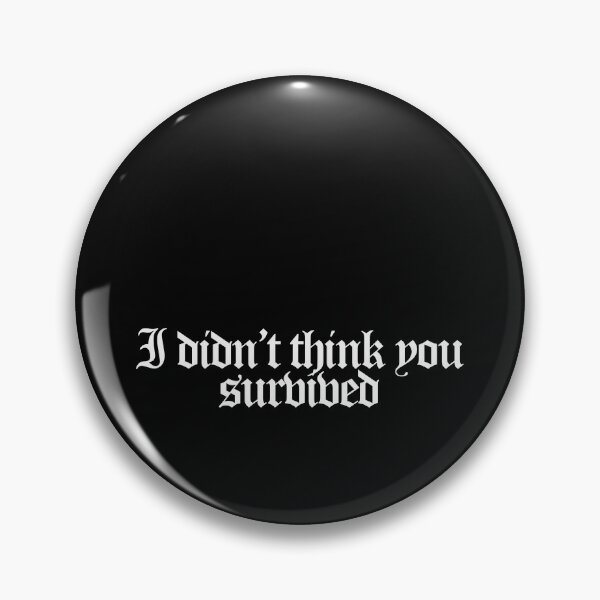 Item preview, I didn’t think you survived - Predator Badlands Quotes designed and sold by dsxclothing.