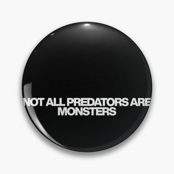 Item preview, Not all predators are monsters - Predator Badlands Quotes designed and sold by dsxclothing.
