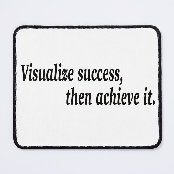 Item preview, Visualize success, the achieve it . designed and sold by fanzen69.