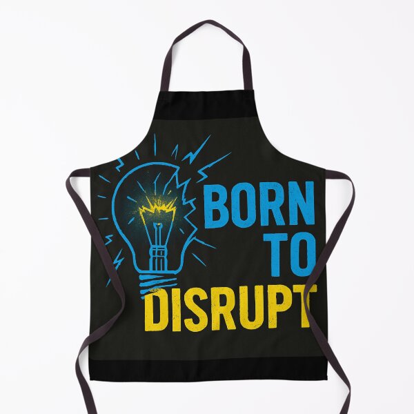 Item preview, Born to Disrupt designed and sold by Mykhailov.