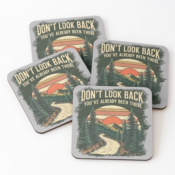 Item preview, Don’t Look Back, You’ve Already Been There designed and sold by TestudoDesign.