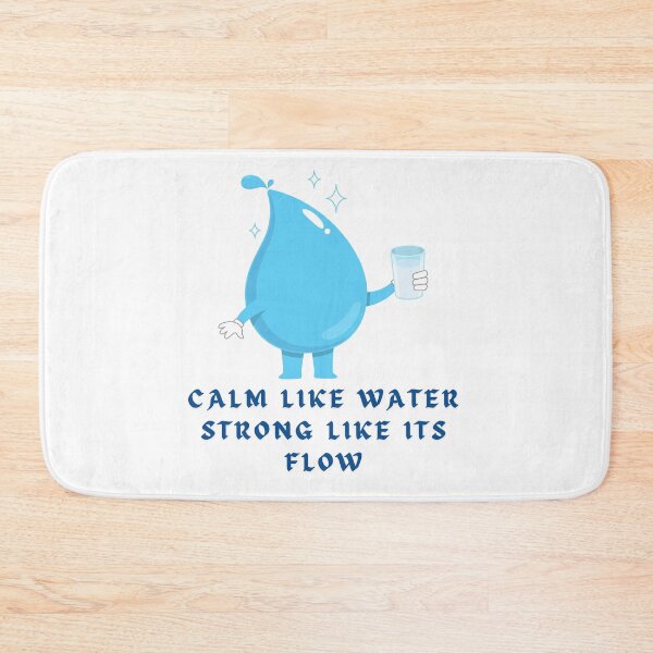 Item preview, Calm Like Water, Strong Like Its Flow designed and sold by AIKNOCKTECK.