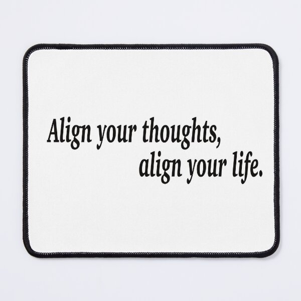Item preview, Align your thoughts, align your life. designed and sold by fanzen69.