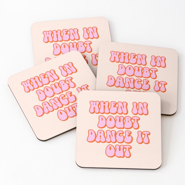 Item preview, When In Doubt Dance It Out Quote (Peach Tone) designed and sold by Paigaam.