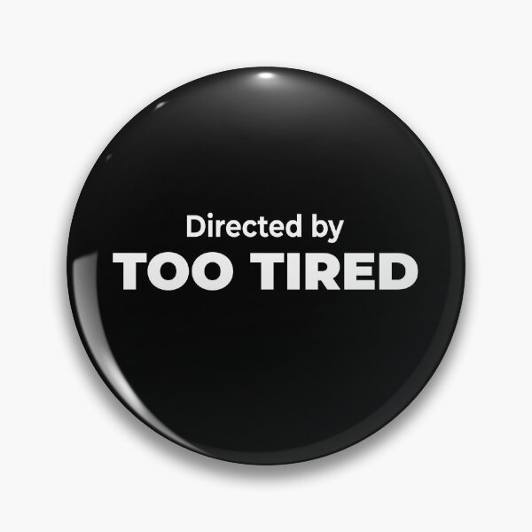 Item preview, Directed by Too Tired designed and sold by quotsu.