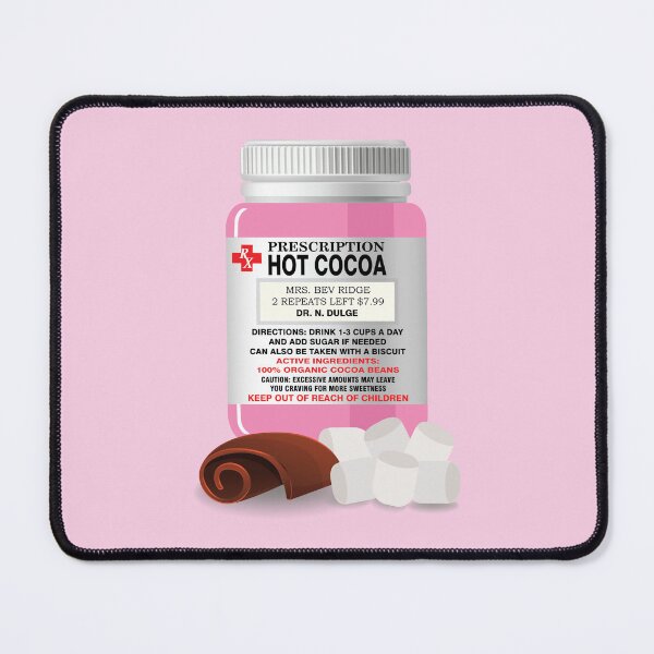 Item preview, Prescription hot cocoa - LIGHT PINK designed and sold by StellarFX.