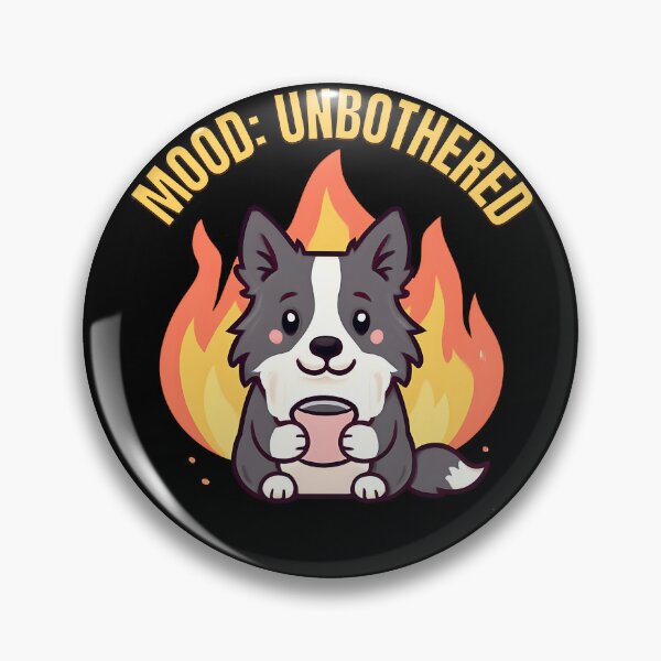 Item preview, Mood: Unbothered – Cute Fire Dog  designed and sold by Fragy72.