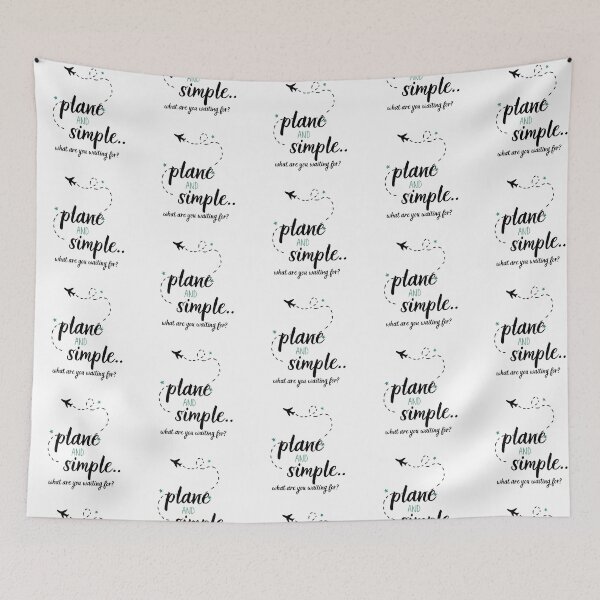 Item preview, PLANE AND SIMPLE..WHAT ARE YOU WAITING FOR? designed and sold by Pawblematic .