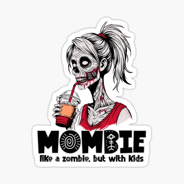 Artikel-Vorschau von Mombie, wie ein Zombie, aber mit Kindern, designt und verkauft von HRSCreates.