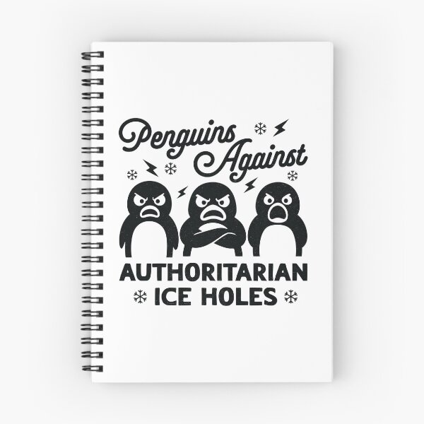 Item preview, Penguins Against Authoritarian Ice Holes designed and sold by MO DESIGNS.