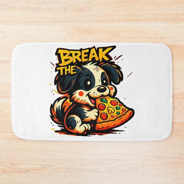 Item preview, Break the Rules – Pizza Dog Attitude designed and sold by Fragy72.