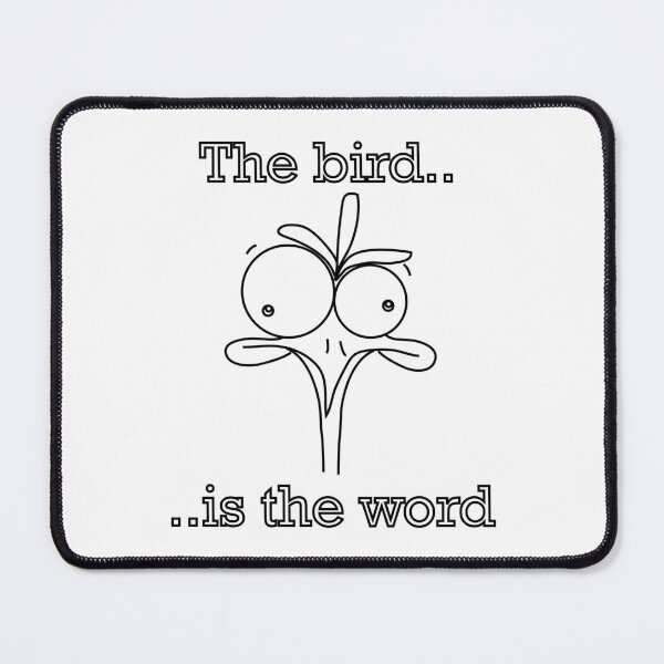 Item preview, The bird is the word designed and sold by elinjohnsen.