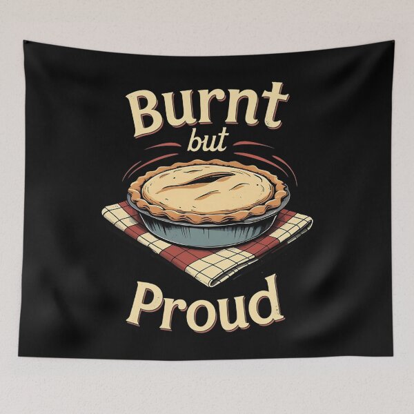 Item preview, Burnt But Proud Baking Dad Joke designed and sold by DomTeesHaven.