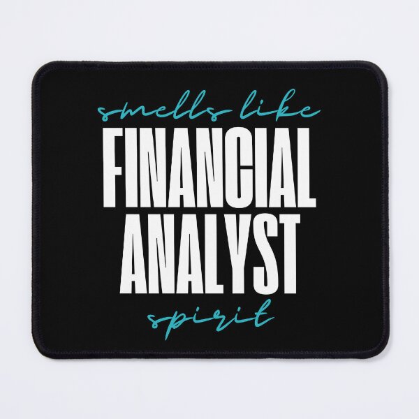 Item preview, Smells like Financial Analyst spirit designed and sold by tshirts.click.