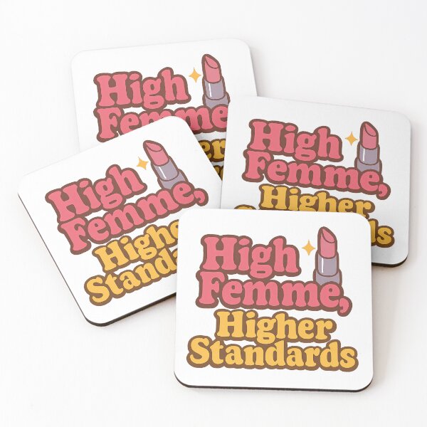 Item preview, High Femme, Higher Standards designed and sold by Haus Of Sin.