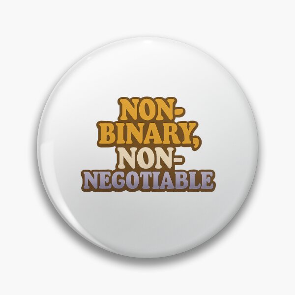 Item preview, Non-Binary, Non-Negotiable designed and sold by Haus Of Sin.