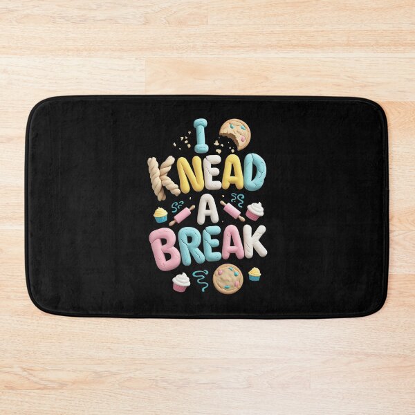 Item preview, I Knead a Break Baking Dad Joke designed and sold by DomTeesHaven.