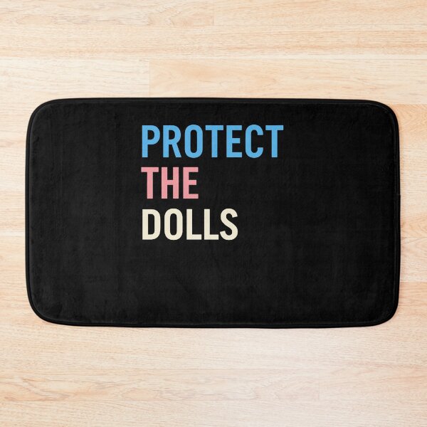 Item preview, Protect The Dolls Trans Pride Human Rights Retro Funny designed and sold by Cute-Collection.