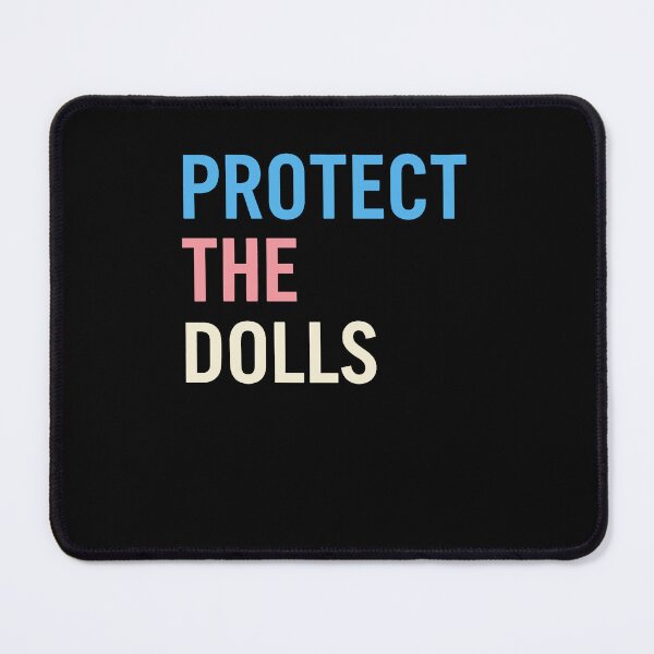 Item preview, Protect The Dolls Trans Pride Human Rights Retro Funny designed and sold by Cute-Collection.