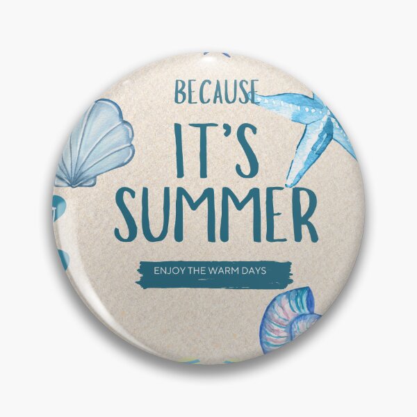 Item preview, Because Its Summer designed and sold by iAmmAja43.