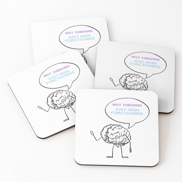 Item preview, brain not thriving just high functioning designed and sold by DestinyoBestiny.