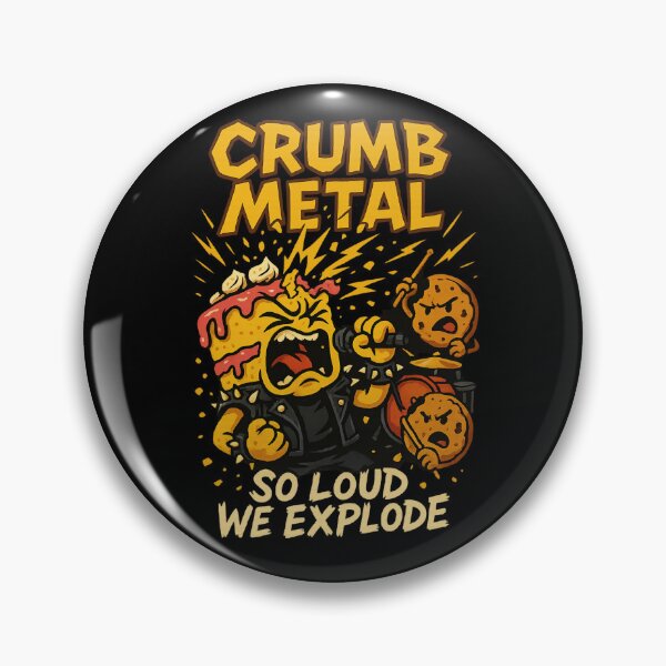 Item preview, Crumb Metal – So Loud We Explode designed and sold by BENKUNG.