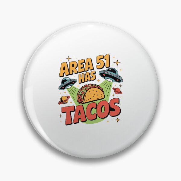 Item preview, Area 51 Has Tacos Funny Alien and Food Parody designed and sold by NewArtWave.