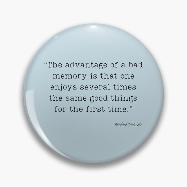 Item preview, A Quote about Time & Memory by Friedrich Nietzsche designed and sold by Poemit.