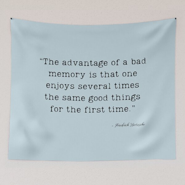 Item preview, A Quote about Time & Memory by Friedrich Nietzsche designed and sold by Poemit.