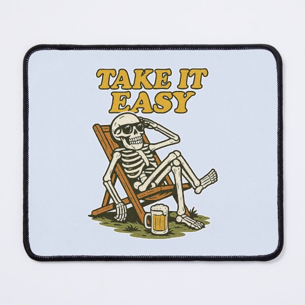 Item preview, Take It Easy Skeleton designed and sold by zzz888.