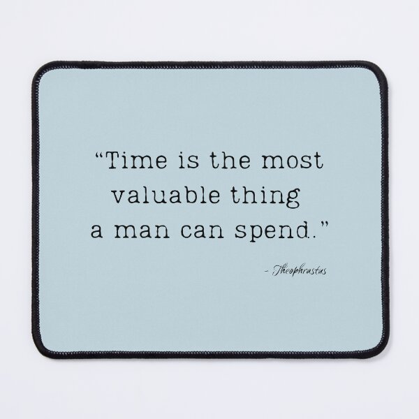 Item preview, A Quote about Time & Memory by Theophrastus designed and sold by Poemit.