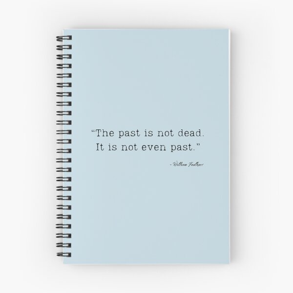Item preview, A Quote about Time & Memory by William Faulkner designed and sold by Poemit.