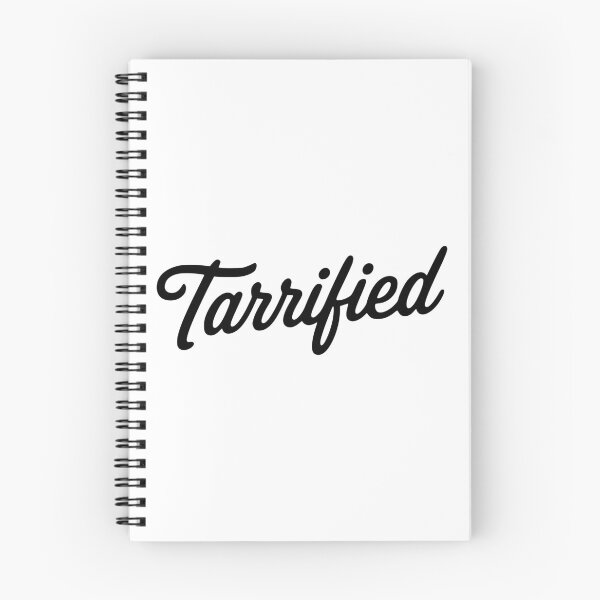 Item preview, TARRIFIED designed and sold by oddwonders.