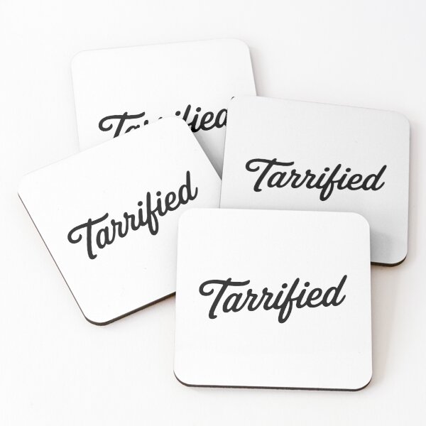 Item preview, TARRIFIED designed and sold by oddwonders.