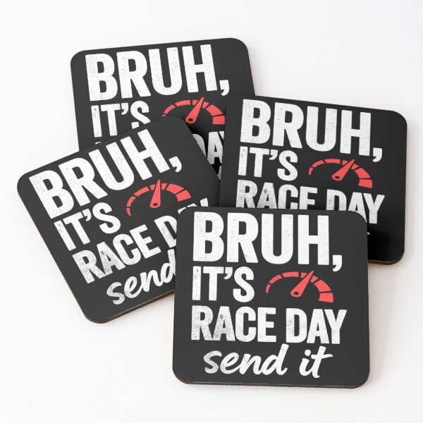 Item preview, Bruh It's Race Day Send It Racing Race Track Race Car Speedometer Fast Speed Car Racing designed and sold by CarantinedChaos.