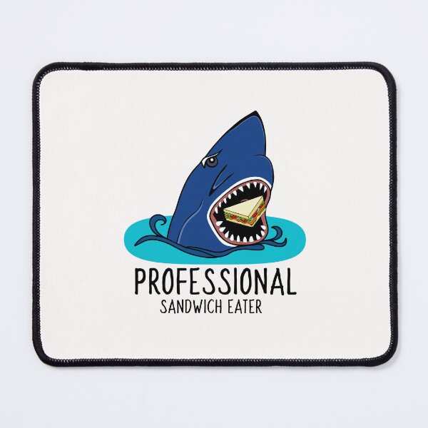 Item preview, Professional Shark Sandwich Eater designed and sold by Sartoris Art.