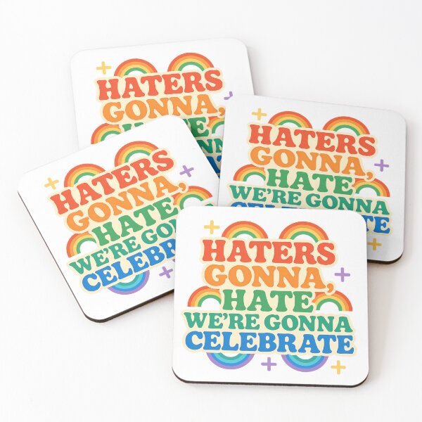 Item preview, Haters Gonna Hate, We're Gonna Celebrate designed and sold by Haus Of Sin.