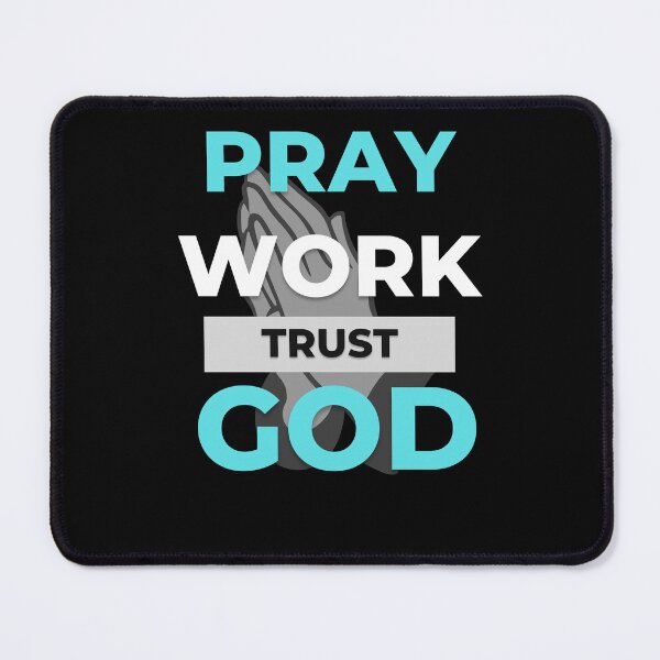 Item preview, Pray Work Trust God designed and sold by MugsAndDuds.