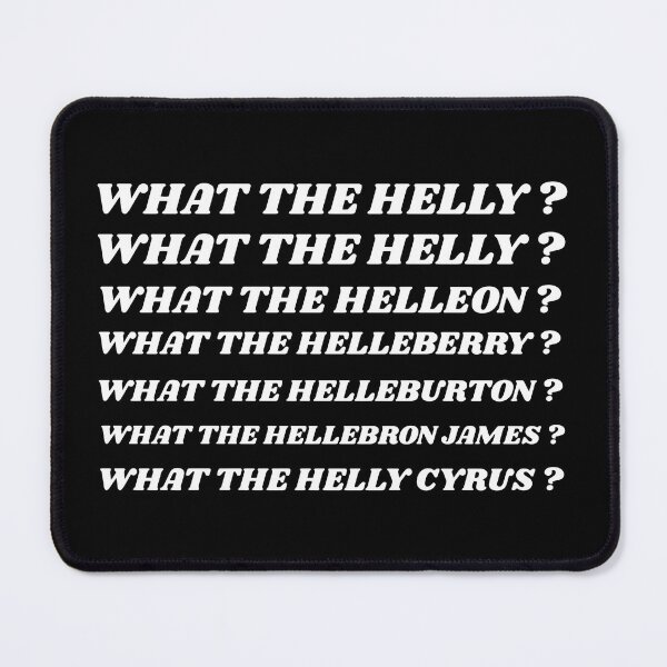 Item preview, Funny Quote What The Hell? designed and sold by catnolioo.