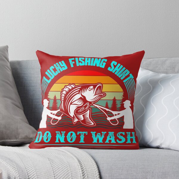 Item preview, lucky fishing do not wash, fishing, lucky fishing, fisherman, fish, do not wash, funny fishing, fishing lover designed and sold by happinesproject.
