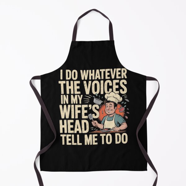 Item preview, I Do Whatever The Voices In My Wife`s Head Tell Me To Do designed and sold by Redgiant87x.