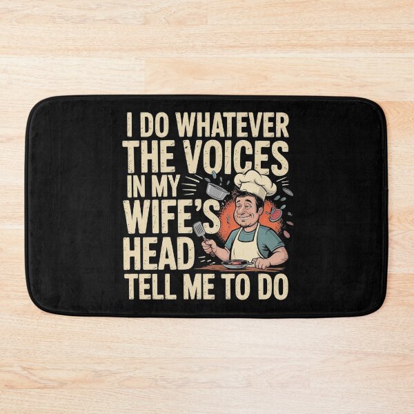 Item preview, I Do Whatever The Voices In My Wife`s Head Tell Me To Do designed and sold by Redgiant87x.