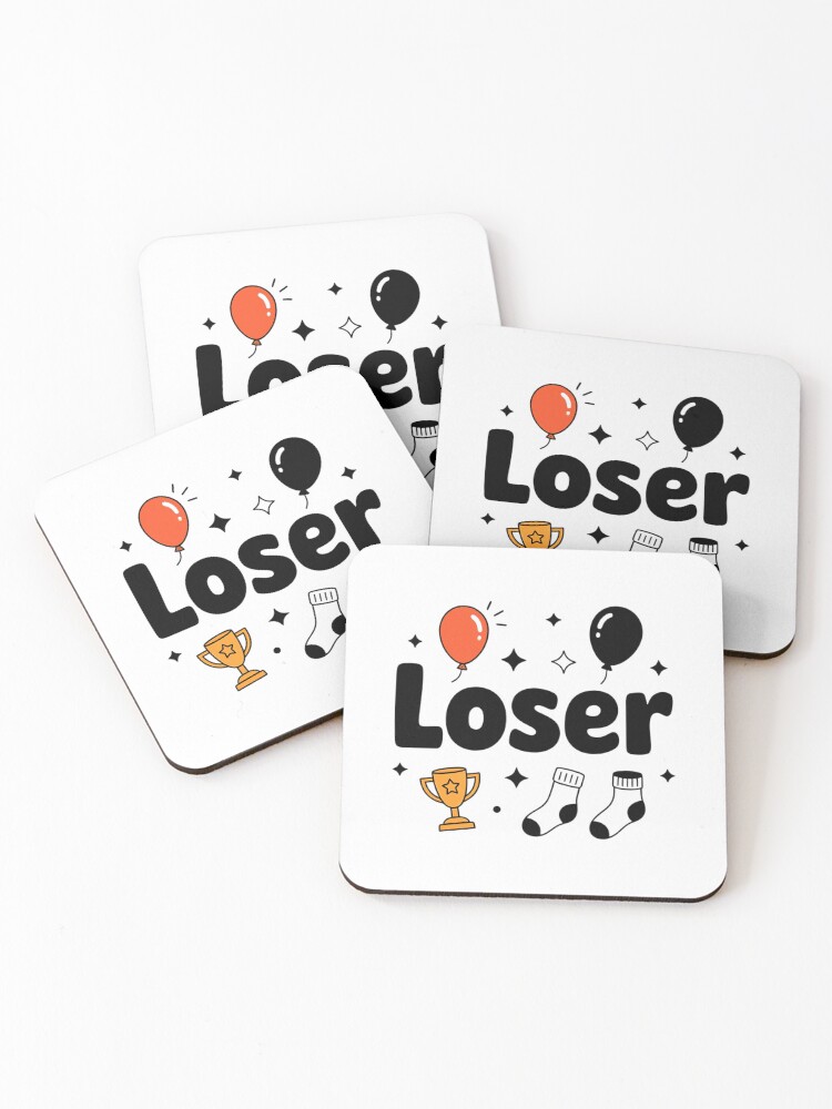 Thumbnail 1 of 5, Coasters (Set of 4), Loser designed and sold by Mohammedtech.