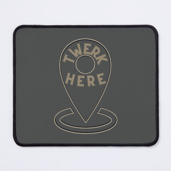Item preview, Twerk Here Directional Dance designed and sold by Zakrytos ★★★★★.